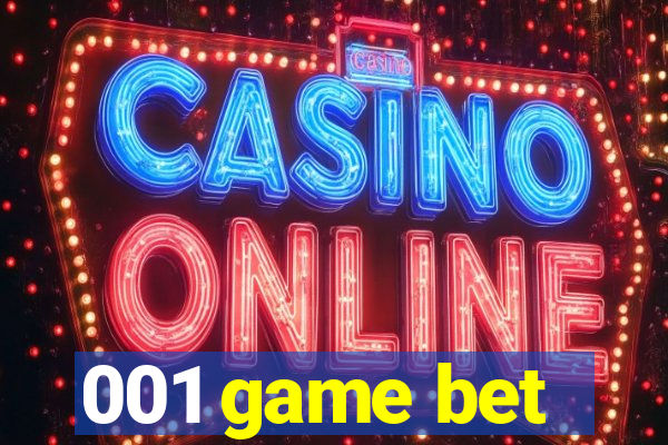 001 game bet